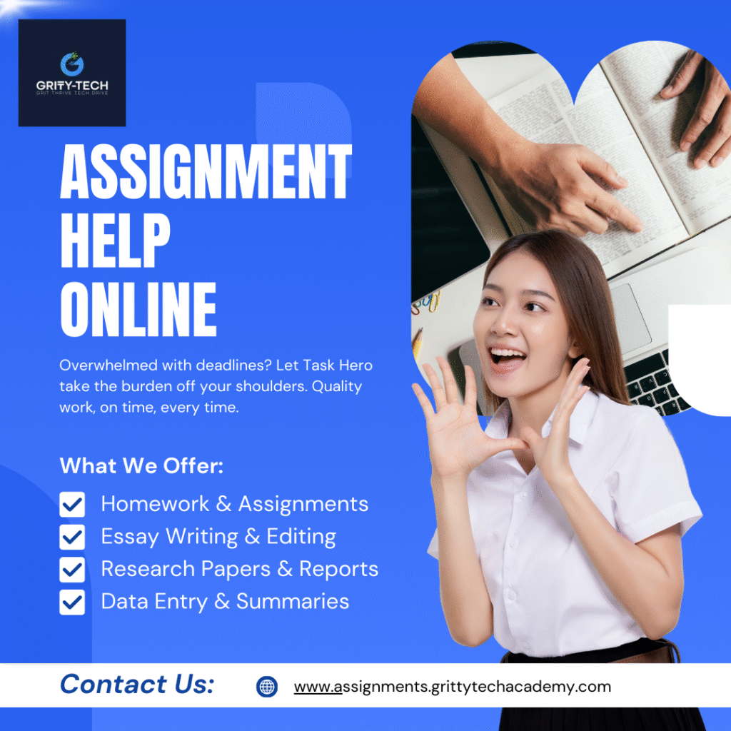 Assignment Help Online-GrittyTech Academy