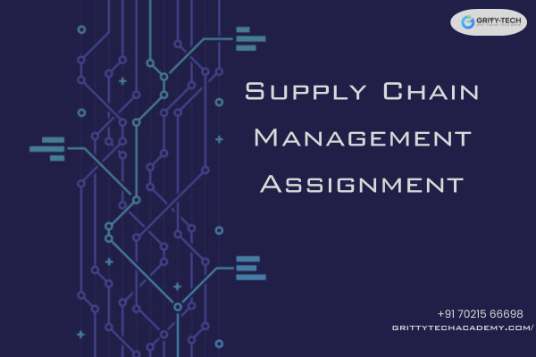 Supply Chain Management Assignment Help