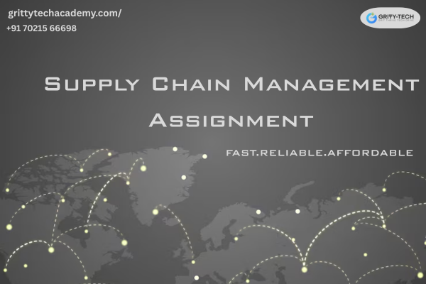 Supply Chain Management Assignment Help 