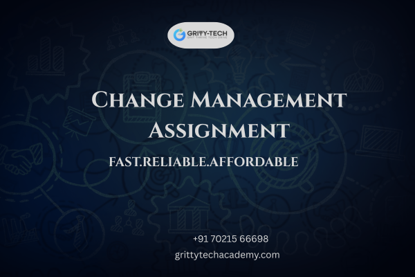 Best Change Management Assignment Help
